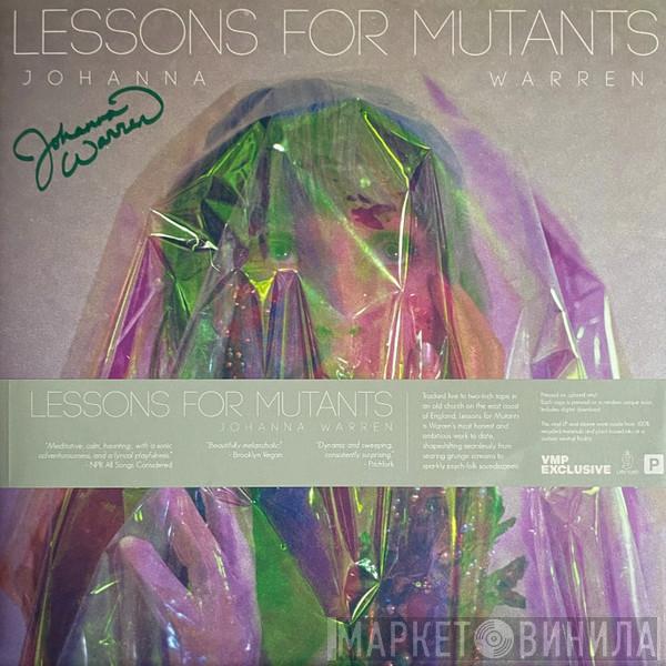 Johanna Warren - Lessons For Mutants
