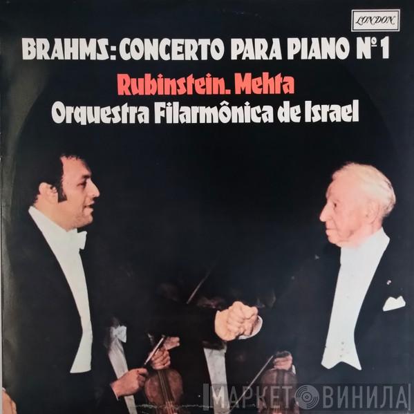, Johannes Brahms ∙ Arthur Rubinstein , Zubin Mehta  Israel Philharmonic Orchestra  - Concerto Para Piano No.1
