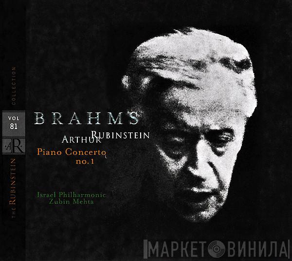 , Johannes Brahms ∙ Arthur Rubinstein , Zubin Mehta  Israel Philharmonic Orchestra  - Piano Concerto No.1