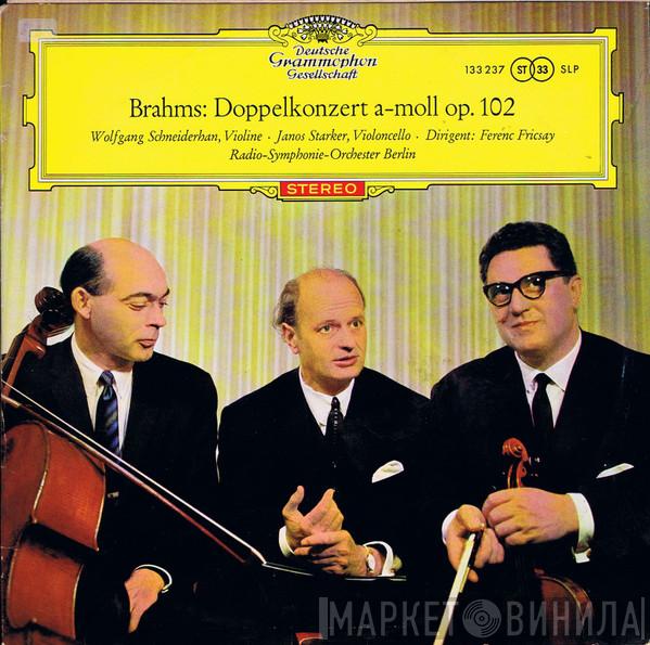 , Johannes Brahms ‧ Wolfgang Schneiderhan ‧ Janos Starker ‧ Ferenc Fricsay  Radio-Symphonie-Orchester Berlin  - Doppelkonzert A-moll Op. 102