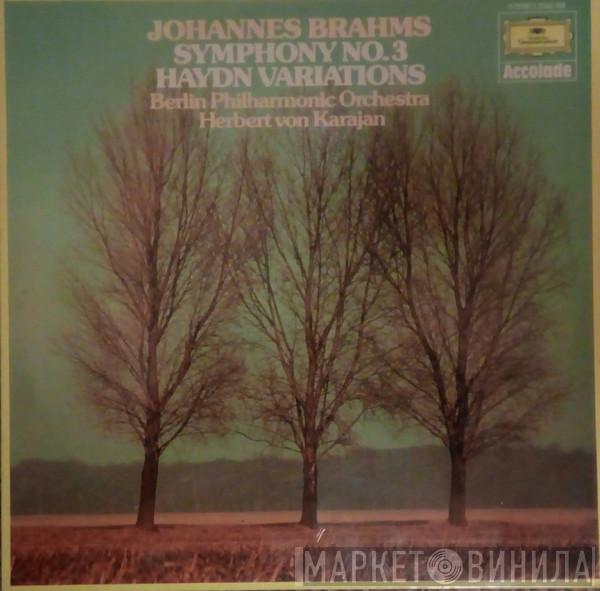 Johannes Brahms, Herbert von Karajan, Berliner Philharmoniker - Symphony No. 3 in F major, Op. 90/Variations on a Theme by Joseph Haydn, Op. 56a