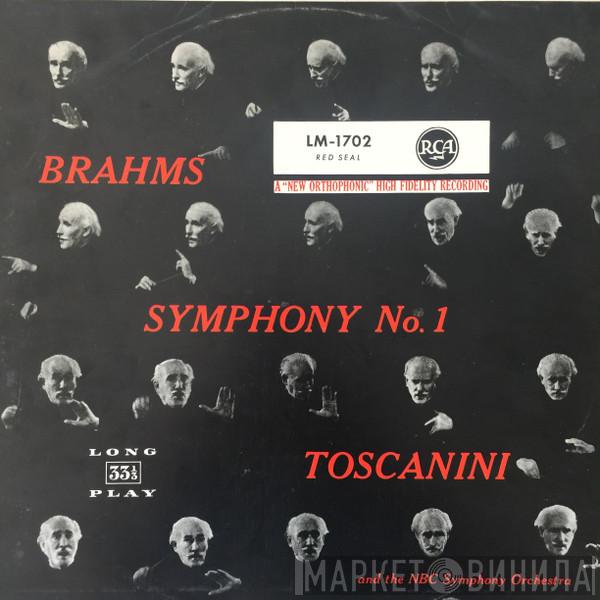, Johannes Brahms And The Arturo Toscanini  NBC Symphony Orchestra  - Symphony No. 1 In C Minor Op. 68