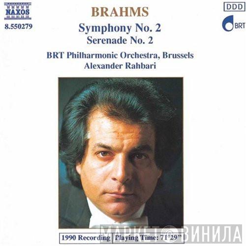 Johannes Brahms, Belgian Radio And Television Philharmonic Orchestra, Alexander Rahbari - Symphony No. 2