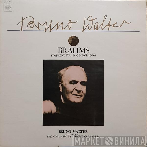 , Johannes Brahms , Bruno Walter  Columbia Symphony Orchestra  - Symphony No. 1 In C Minor, Op.68