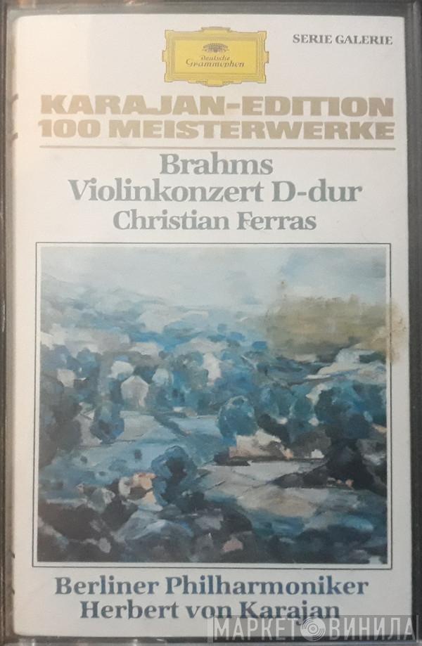, Johannes Brahms , Christian Ferras , Berliner Philharmoniker  Herbert von Karajan  - Violinkonzert In D-Dur