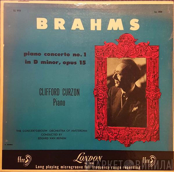 - Johannes Brahms , Clifford Curzon , Concertgebouworkest  Eduard van Beinum  - Concerto No. 1 In D Minor For Piano & Orchestra Opus 15
