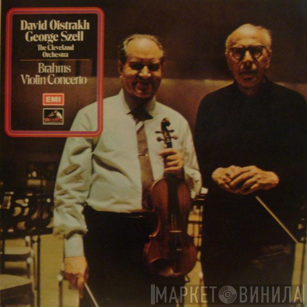 Johannes Brahms, David Oistrach, George Szell, The Cleveland Orchestra - Brahms Violin Concerto