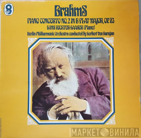Johannes Brahms, Hans Richter-Haaser, Berliner Philharmoniker, Herbert von Karajan - Piano Concerto No. 2 In B Flat Major, Op. 83