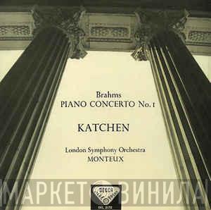 Johannes Brahms, Julius Katchen, The London Symphony Orchestra, Pierre Monteux - Piano Concerto No.1 In D Minor, Opus 15