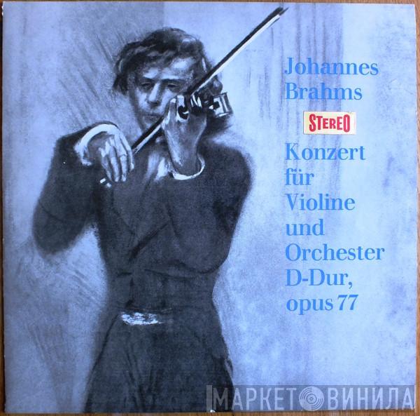  Johannes Brahms  - Konzert Für Violine Und Orchester D-Dur, Opus 77