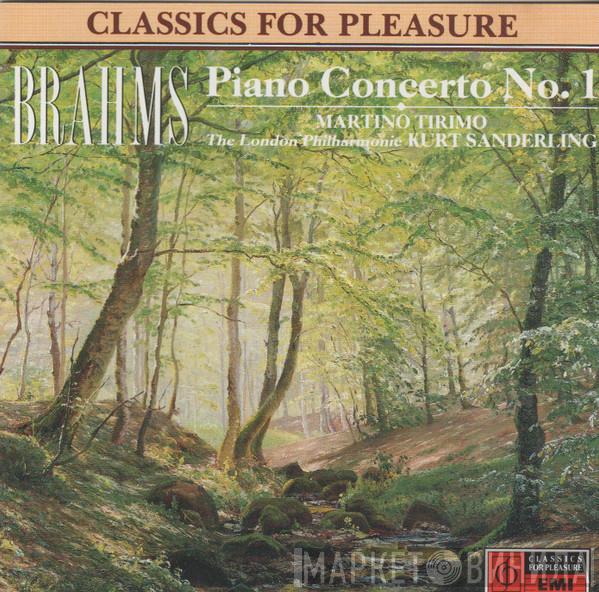Johannes Brahms, Martino Tirimo, The London Philharmonic Orchestra, Kurt Sanderling - Piano Concerto No. 1