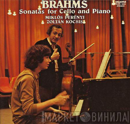 Johannes Brahms, Miklós Perényi, Zoltán Kocsis - Sonatas For Cello And Piano