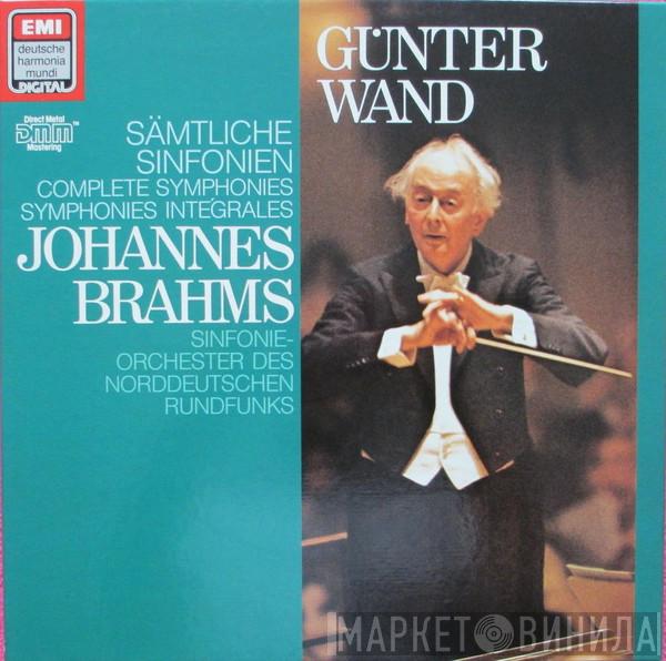 Johannes Brahms, NDR Sinfonieorchester, Günter Wand - Sämtliche Sinfonien = Complete Symphonies = Symphonies Intégrales