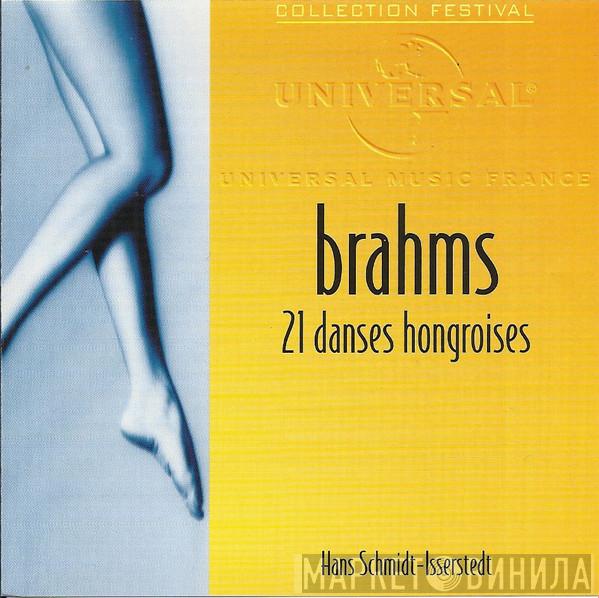 - Johannes Brahms , NDR Sinfonieorchester  Hans Schmidt-Isserstedt  - 21 Danses Hongroises