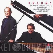 Johannes Brahms, Nikolaus Harnoncourt, Concertgebouworkest, Rudolf Buchbinder - The Piano Concertos