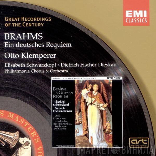 , Johannes Brahms , Otto Klemperer , Elisabeth Schwarzkopf , Dietrich Fischer-Dieskau , Philharmonia Orchestra  Philharmonia Chorus  - Ein Deutsches Requiem