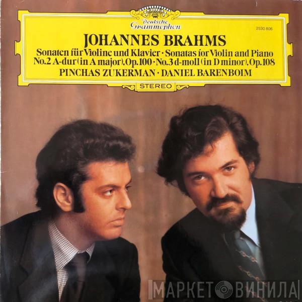 Johannes Brahms, Pinchas Zukerman, Daniel Barenboim - Sonaten Für Violine Und Klavier = Sonatas For Violin And Piano - No.2 A-dur = In A Major,Op.100 · No.3 d-moll = In D Minor,Op.108