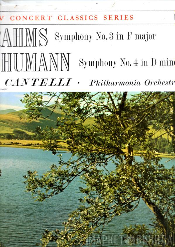 Johannes Brahms, Robert Schumann, Philharmonia Orchestra, Guido Cantelli - Brahms Symphony No. 3 In F Major Opus 90, Schumann Symphony No. 4 In D Minor Opus 120