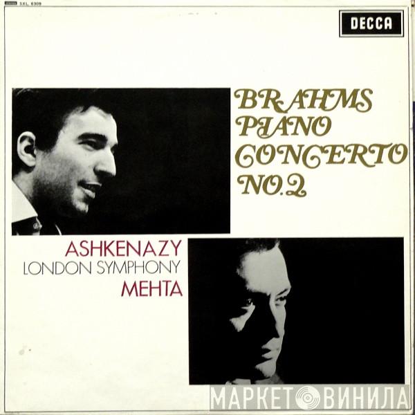 Johannes Brahms, Vladimir Ashkenazy, The London Symphony Orchestra, Zubin Mehta - Piano Concerto No. 2
