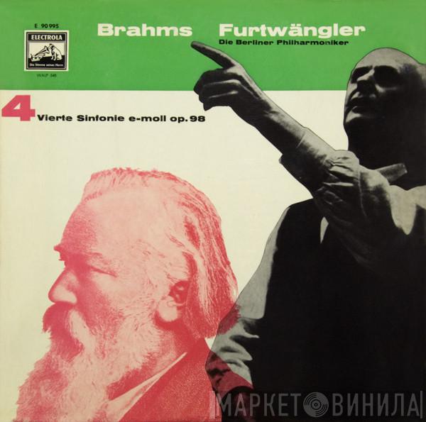 – Johannes Brahms , Wilhelm Furtwängler  Berliner Philharmoniker  - 4 (Vierte Sinfonie E-moll Op. 98)