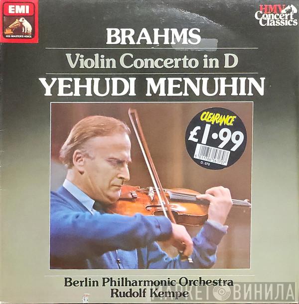 Johannes Brahms, Yehudi Menuhin, Berliner Philharmoniker, Rudolf Kempe - Brahms Violin Concerto
