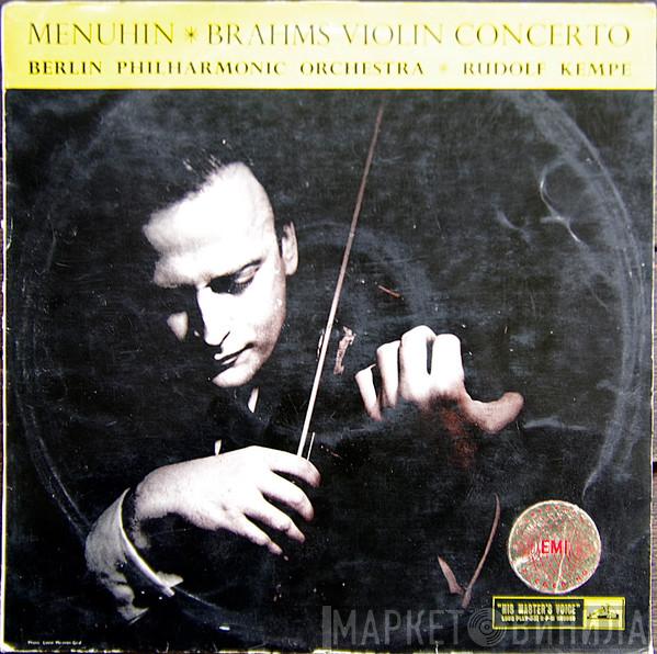 , Johannes Brahms , Yehudi Menuhin , Berliner Philharmoniker  Rudolf Kempe  - Violin Concerto In D Major