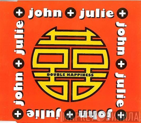  John + Julie  - Double Happiness