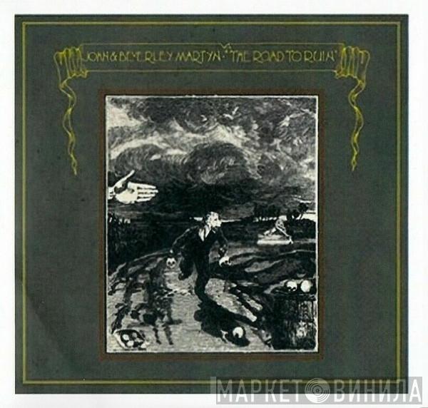  John & Beverley Martyn  - The Road To Ruin