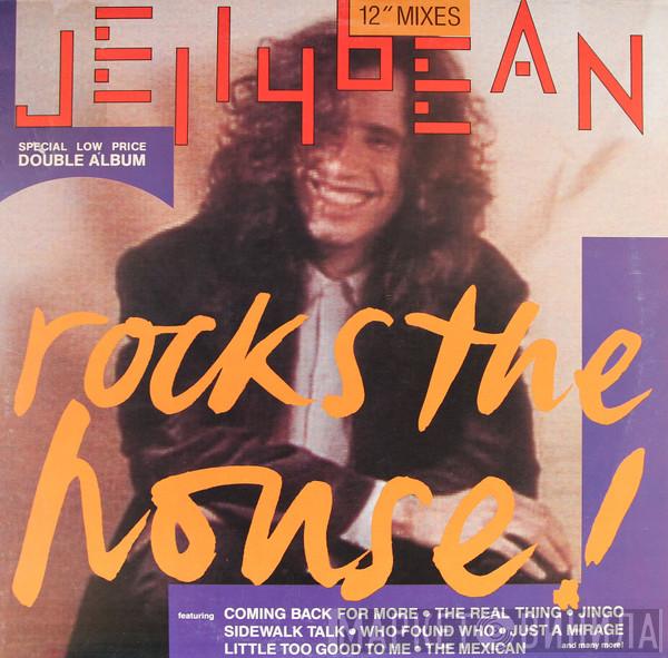  John "Jellybean" Benitez  - Jellybean Rocks The House!