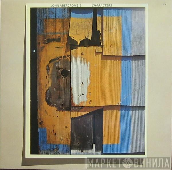 John Abercrombie  - Characters