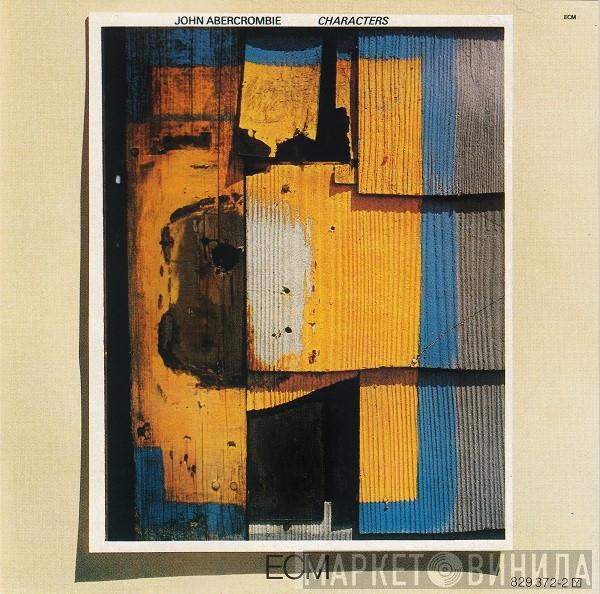  John Abercrombie  - Characters