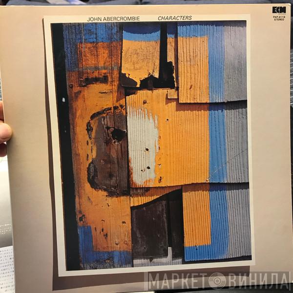  John Abercrombie  - Characters