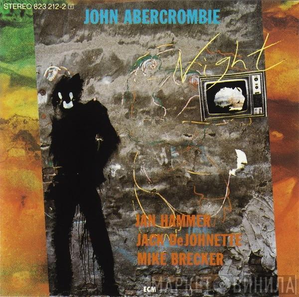  John Abercrombie  - Night