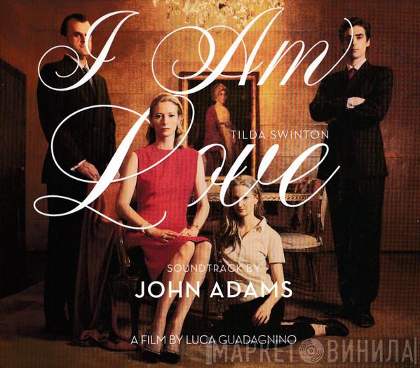  John Adams  - I Am Love - Soundtrack