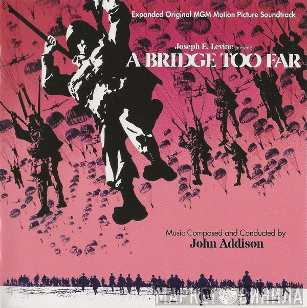 John Addison - A Bridge Too Far (Expanded Original MGM Motion Picture Soundtrack)