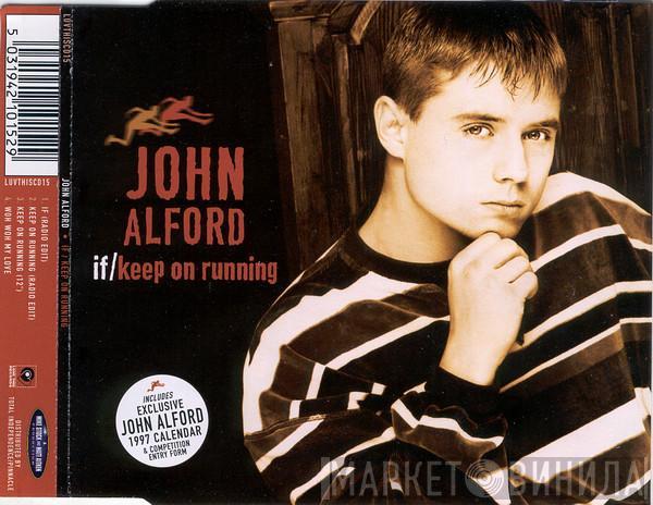 John Alford - If / Keep On Running