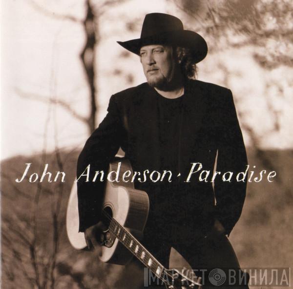 John Anderson  - Paradise