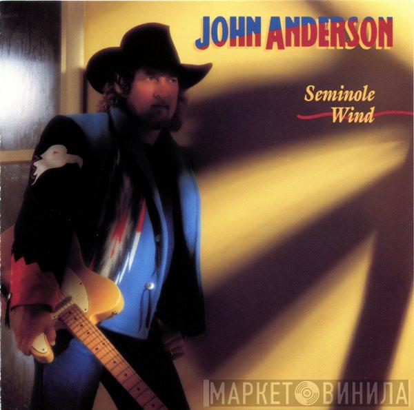 John Anderson  - Seminole Wind