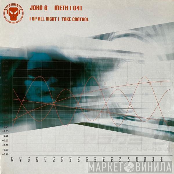  John B  - Up All Night / Take Control