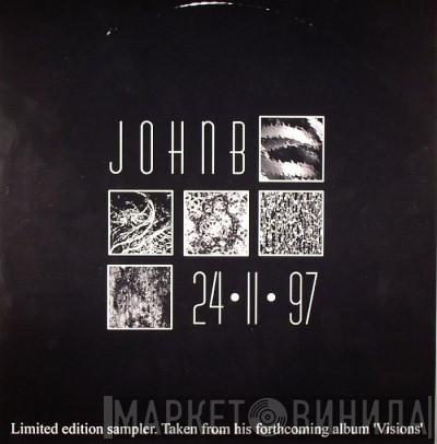 John B - Visions (Album Sampler 1)