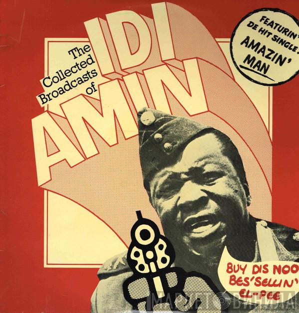  John Bird   - The Collected Broadcasts Of Idi Amin