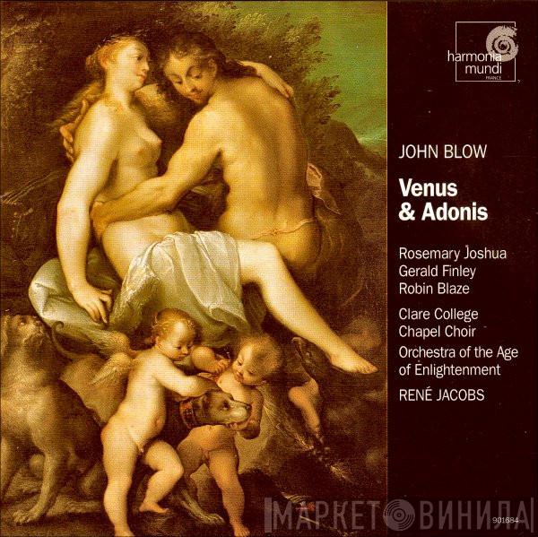- John Blow • Rosemary Joshua • Gerald Finley • Robin Blaze • The Choir Of Clare College • Orchestra Of The Age Of Enlightenment  René Jacobs  - Venus & Adonis