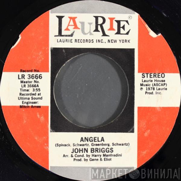 John Briggs  - Angela