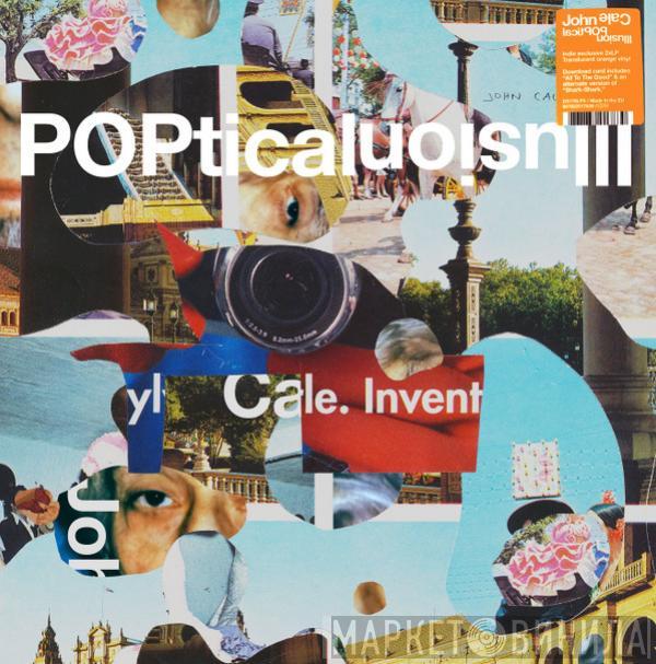 John Cale - Poptical Illusion