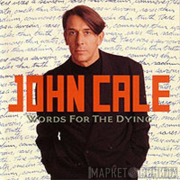  John Cale  - Words For The Dying