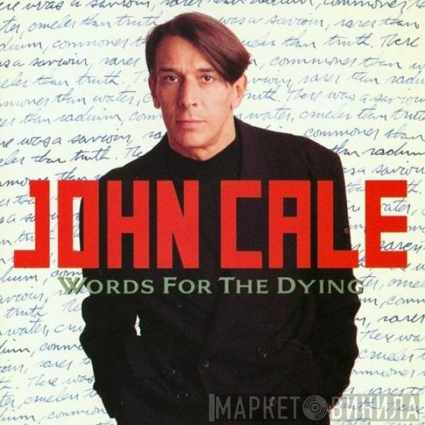  John Cale  - Words For The Dying