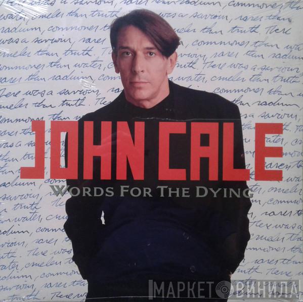  John Cale  - Words For The Dying