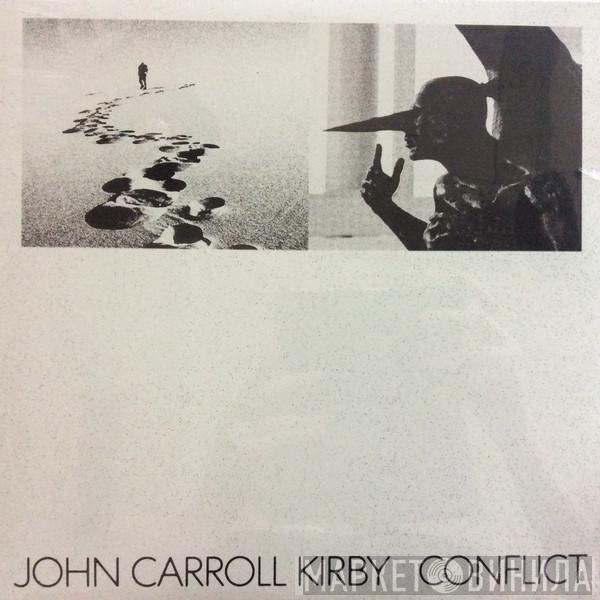 John Carroll Kirby - Conflict