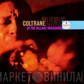  John Coltrane  - "Live" At The Village Vanguard