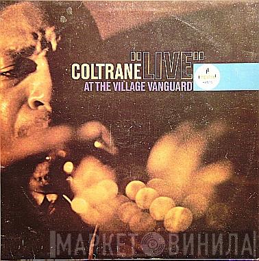  John Coltrane  - "Live" At The Village Vanguard